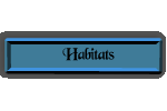 Habitats